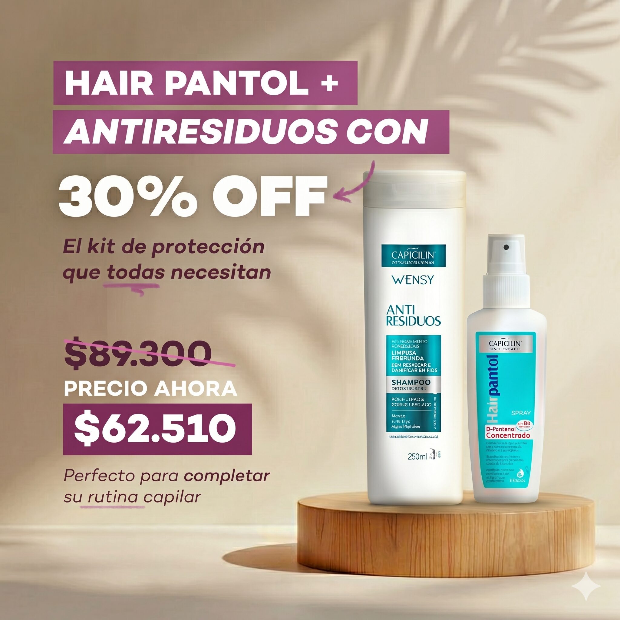 KIT ANTIRESIDUOS + HAIR PANTOL